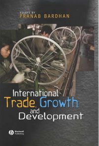 Produktbild: Bardhan, P: International Trade, Growth, and Development