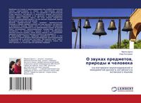 Produktbild: O zwukah predmetow, prirody i cheloweka