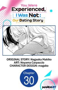 Produktbild: You Were Experienced, I Was Not: Our Dating Story #030