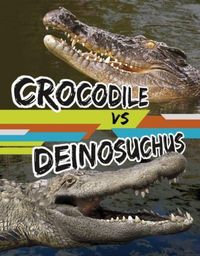 Produktbild: Crocodile vs Deinosuchus