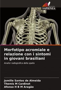 Produktbild: Morfotipo acromiale e relazione con i sintomi in giovani brasiliani