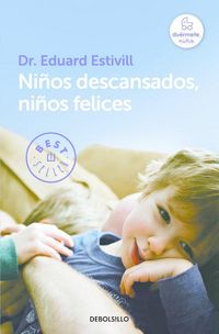 Produktbild: Ni&ntilde;os descansados, ni&ntilde;os felices