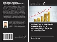 Produktbild: Impacto de la formaci&oacute;n intercultural en la percepci&oacute;n del &eacute;xito de los expatriados