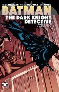 Produktbild: Ostrander, J: Batman: The Dark Knight Detective Vol. 6