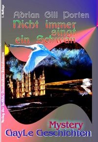 Produktbild: Nicht immer singt ein Schwan