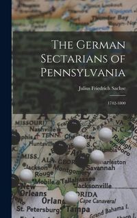 Produktbild: The German Sectarians of Pennsylvania