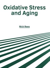 Produktbild: Oxidative Stress and Aging