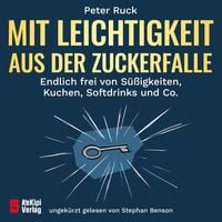 Produktbild: Mit Leichtigkeit aus der Zuckerfalle