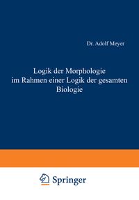 Produktbild: Logik der Morphologie im Rahmen einer Logik der gesamten Biologie