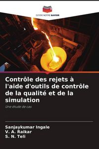 Produktbild: Contr&ocirc;le des rejets &agrave; l'aide d'outils de contr&ocirc;le de la qualit&eacute; et de la simulation