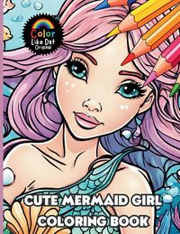 Produktbild: Cute Mermaid Girl Coloring Book