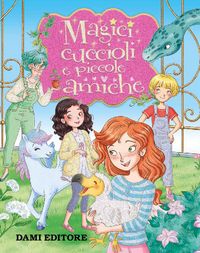 Produktbild: Magici cuccioli e piccole amiche