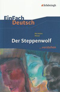 Produktbild: Der Steppenwolf. EinFach Deutsch ...verstehen