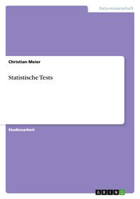 Produktbild: Meier, C: Statistische Tests