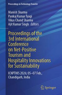 Produktbild: Proceedings of the 3rd International Conference on Net-Positive Tourism and Hospitality Innovations for Sustainability