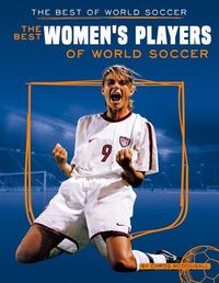 Produktbild: Best Women's Players of World Soccer