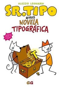 Produktbild: Sr. Tipo : una novela tipogr&aacute;fica
