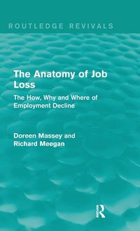 Produktbild: The Anatomy of Job Loss (Routledge Revivals)