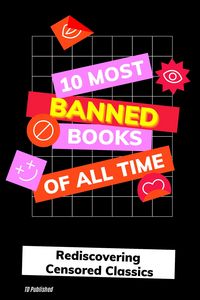 Produktbild: 10 Most Banned Books Of All Time