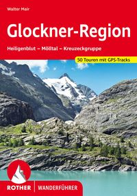Produktbild: ROTHER Wanderf&uuml;hrer Glockner-Region
