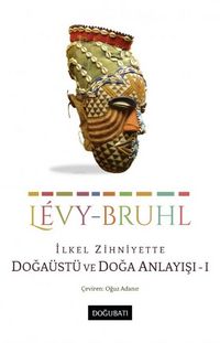 Produktbild: Ilkel Zihniyette Doga&uuml;st&uuml; ve Doga Anlayisi 1