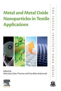 Produktbild: Metal and Metal Oxide Nanoparticles in Textile Applications