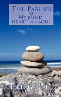 Produktbild: The Psalms of My Mind, Heart, and Soul