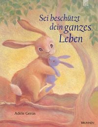 Produktbild: Sei besch&uuml;tzt dein ganzes Leben