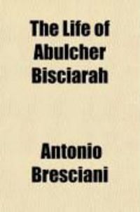 Produktbild: The Life of Abulcher Bisciarah (Volume 2)