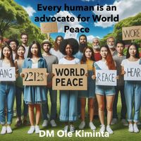 Produktbild: Every human is an advocate for World Peace