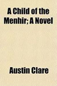 Produktbild: A Child of the Menhir; A Novel