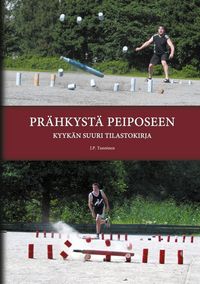 Produktbild: Pr&auml;hkyst&auml; Peiposeen - Kyyk&auml;n suuri tilastokirja
