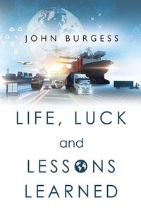 Produktbild: Life, Luck and Lessons Learned