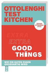 Bild vom Artikel Ottolenghi Test Kitchen – Extra good things vom Autor Yotam Ottolenghi