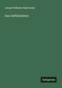 Produktbild: Das Gef&uuml;hlsleben