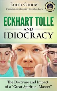 Produktbild: Eckhart Tolle and Idiocracy
