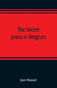 Produktbild: The secret press in Belgium