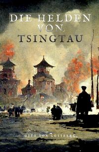 Produktbild: Die Helden von Tsingtau