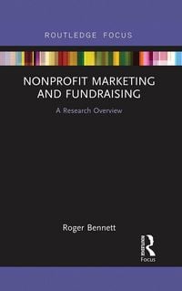 Produktbild: Bennett, R: Nonprofit Marketing and Fundraising