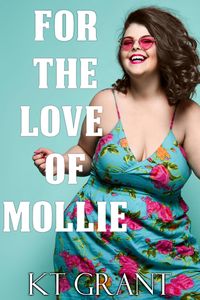 Produktbild: For the Love of Mollie (Sweet & Sinful #1)