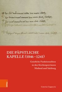 Produktbild: Die p&auml;pstliche Kapelle (1046&ndash;1241)