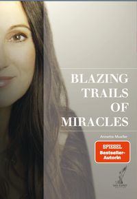Produktbild: Blazing Trails of Miracles