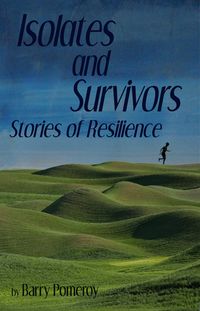 Produktbild: Isolates and Survivors: Stories of Resilience