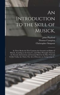 Produktbild: An Introduction to the Skill of Musick,