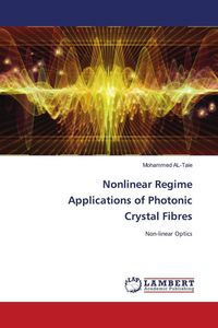 Produktbild: Nonlinear Regime Applications of Photonic Crystal Fibres