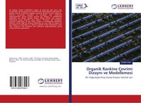 Produktbild: Organik Rankine &Ccedil;evrimi Dizayn&iquest; ve Modellemesi