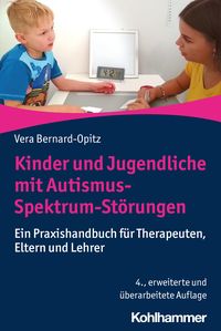 Bild vom Artikel Kinder und Jugendliche mit Autismus-Spektrum-Störungen vom Autor Vera Bernard-Opitz