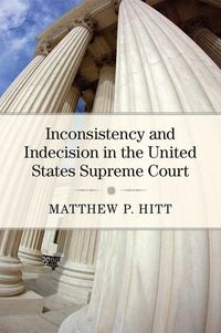 Produktbild: Hitt, M: Inconsistency and Indecision in the United States