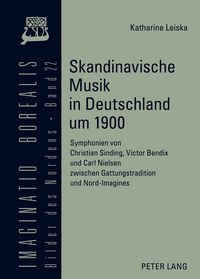 Produktbild: Skandinavische Musik in Deutschland um 1900