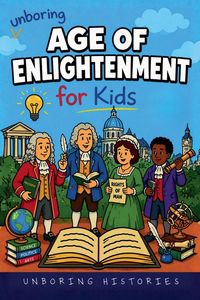 Produktbild: Unboring Age of Enlightenment for Kids